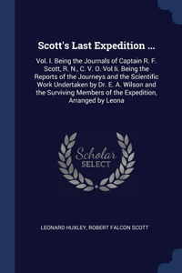 Scott's Last Expedition ...