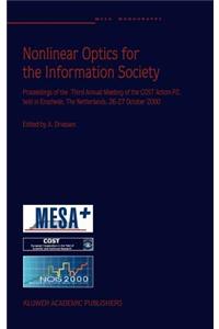 Nonlinear Optics for the Information Society