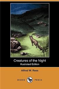 Creatures of the Night