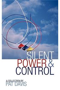 Silent Power and Control