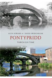 Pontypridd Through Time