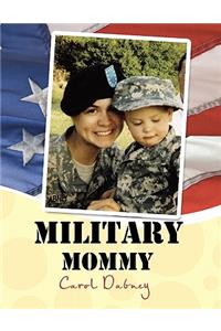 ''Military Mommy''