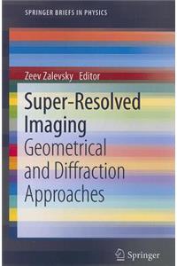 Super-Resolved Imaging