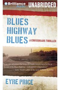 Blues Highway Blues