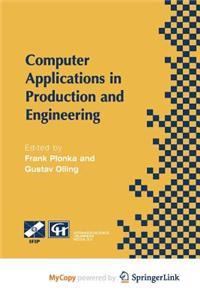 Computer Applications in Production and Engineering