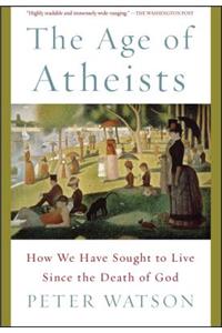 The Age of Atheists