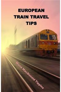 European Train Travel Tips
