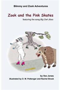 Zook and the Pink Skates