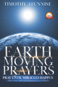 Earth-Moving Prayers