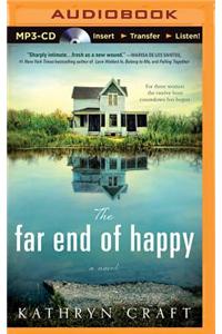 The Far End of Happy