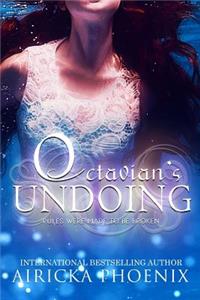 Octavian's Undoing