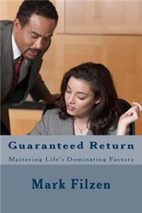 Guaranteed Return