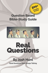 Good Questions Have Small Groups Talking -- Real Questions