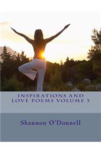 Inspirations and Love Poems volume 3