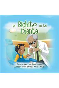 Un Bichito En Mi Diente