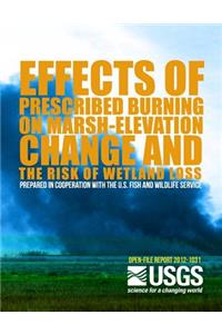 Effect of Prescribed Burning on Marsh-Elevation Change and the Risk of Wetland Loss