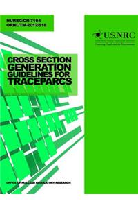 Cross Section Generation Guidelines for Trace-Parcs