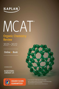 MCAT Organic Chemistry Review 2021-2022