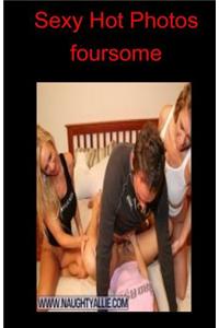 Sexy Hot Photos - Foursome