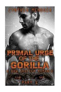 Primal Urge of The Gorilla