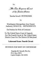 Starsha Sewell vs. Wmata on Petition for Writ of Certiorari: Lakewood Scam: Fourth Circuit