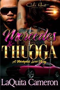 Mercedes and Thugga