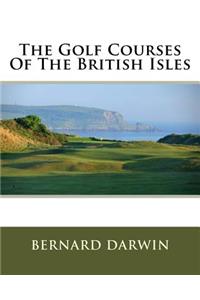 Golf Courses Of The British Isles
