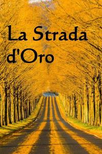 La Strada D'Oro