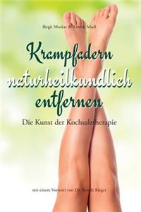 Krampfadern naturheilkundlich entfernen