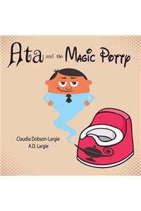 Ata and The Magic Potty