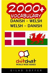 2000+ Danish - Welsh Welsh - Danish Vocabulary