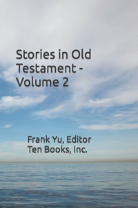 Stories in Old Testament - Volume 2