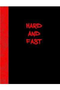 Hard And Fast