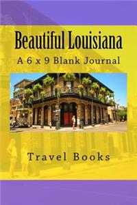 Beautiful Louisiana