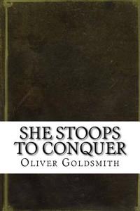 She Stoops to Conquer