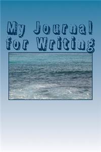 My Journal for Writing