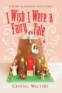 I Wish I Were a Fairy Tale