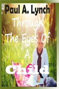 Through The Eyes Of A Child