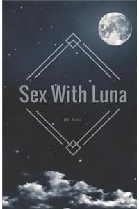 Sex with Luna