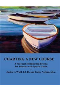 Charting a New Course