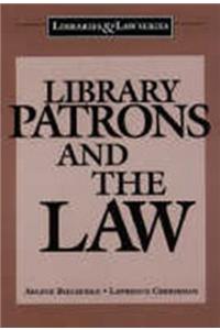 Library Patrons and the Law