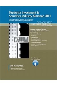 Plunkett's Investment & Securities Industry Almanac 2011