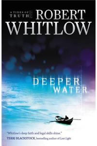 Deeper Water