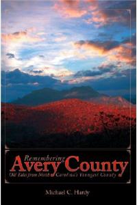 Remembering Avery County: