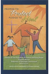 Promise to Protect Pledge to Heal