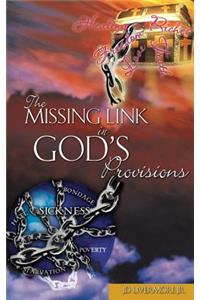 Missing Link In God's Provisions