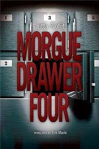 Morgue Drawer Four