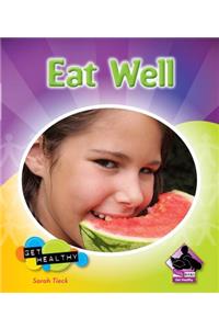 Eat Well