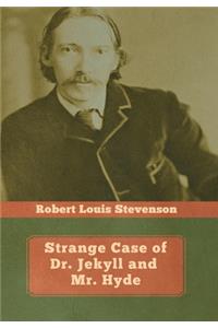 Strange Case of Dr. Jekyll and Mr. Hyde