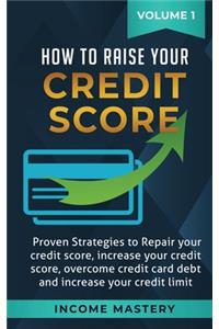 How to Raise Your Credit Score